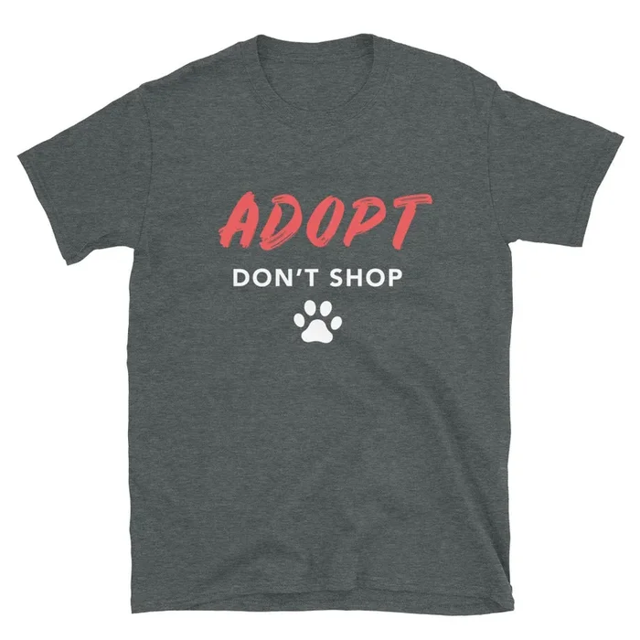 Bold Adopt Don’t Shop T-Shirt