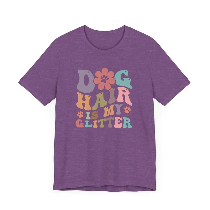 Dog Hair Glitter shirt