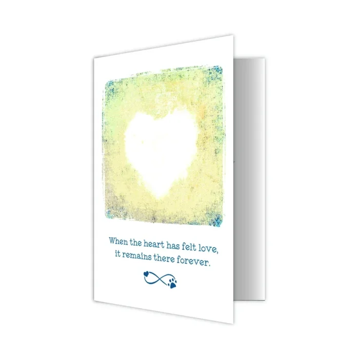 Dog Speak “When the Heart Has Felt Love” Sympathy Card