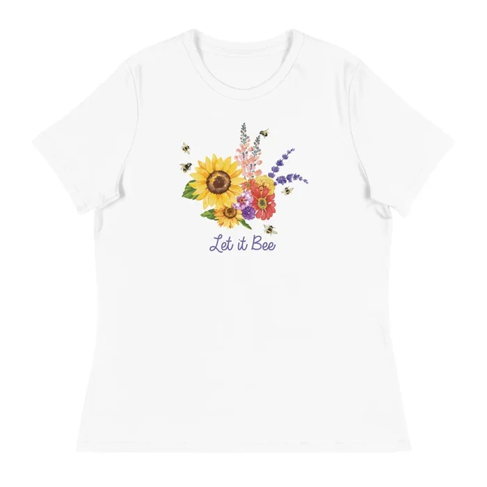 Let It Bee Women’s Relaxed T-Shirt