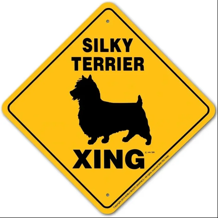 Noble Beasts – Silky Terrier X-ing Sign
