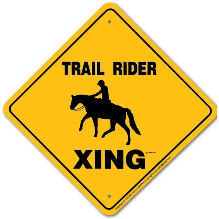 Noble Beasts – Trail Rider X-ing Sign